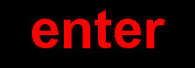 Enter
